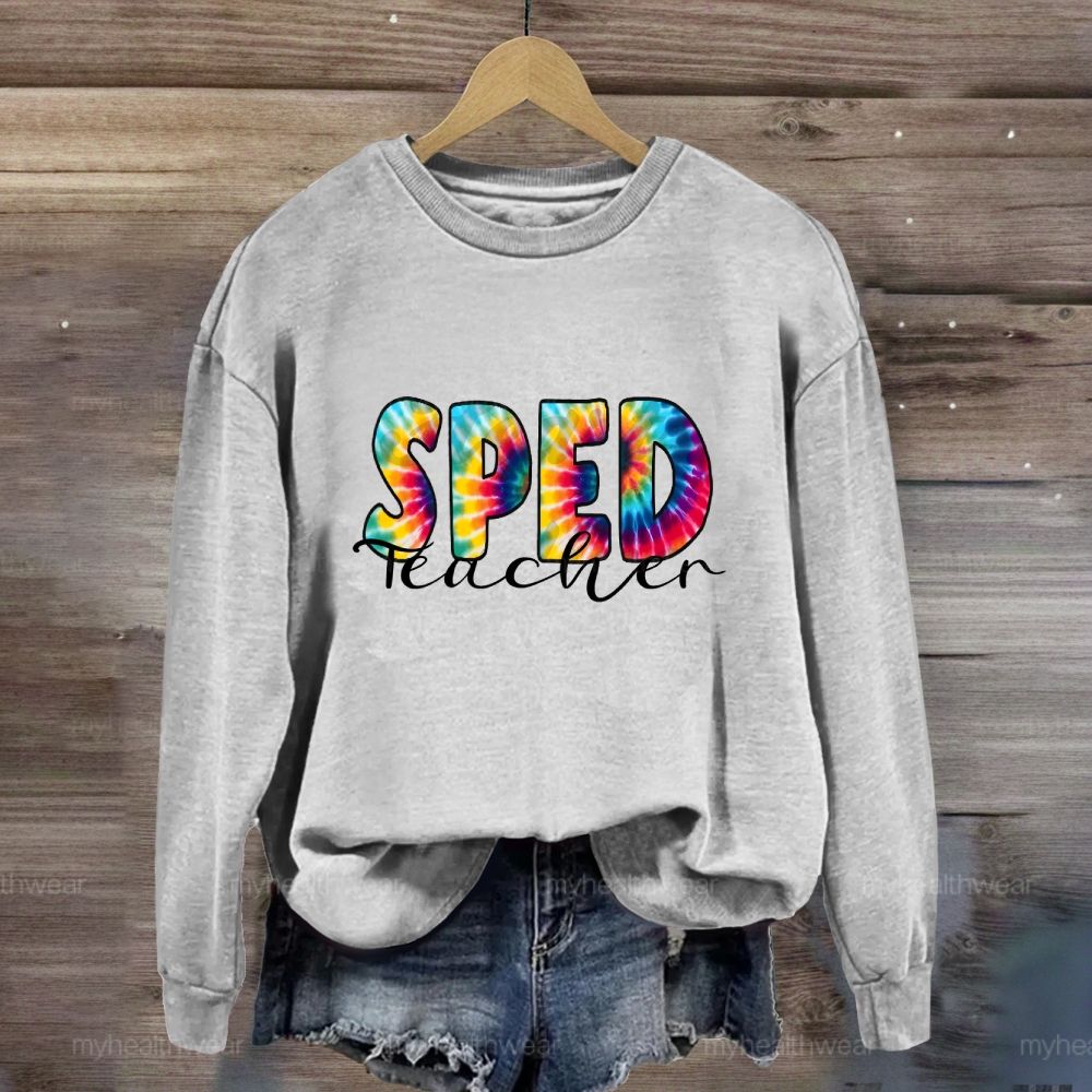 SPED Teacher Sweatshirt