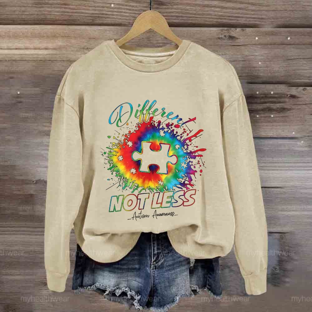 Different Not Less Autism Awareness Sweatshirt