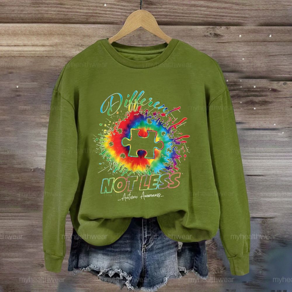 Different Not Less Autism Awareness Sweatshirt