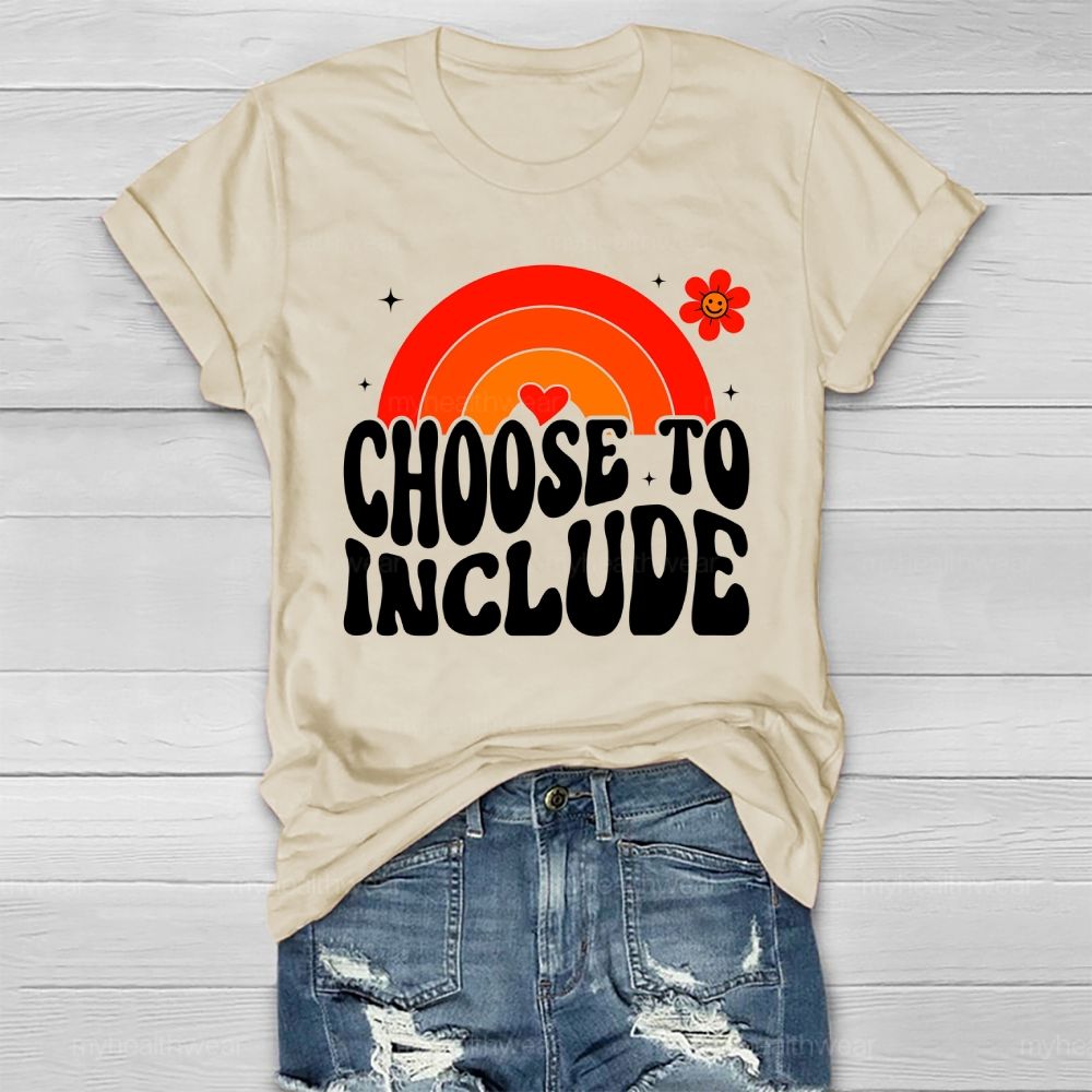 Choose To Include Healthwear T-shirt