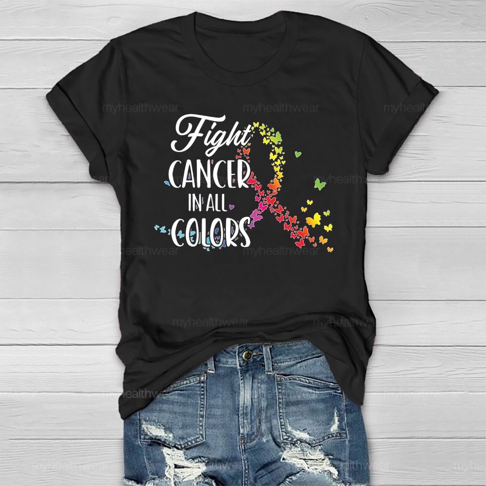 Fight Cancer In All Colors Colorful Butterfly Healthwear T-shirt