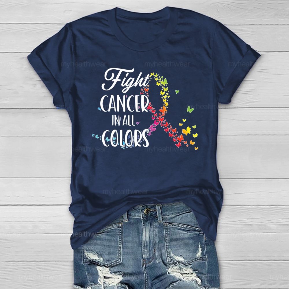 Fight Cancer In All Colors Colorful Butterfly Healthwear T-shirt