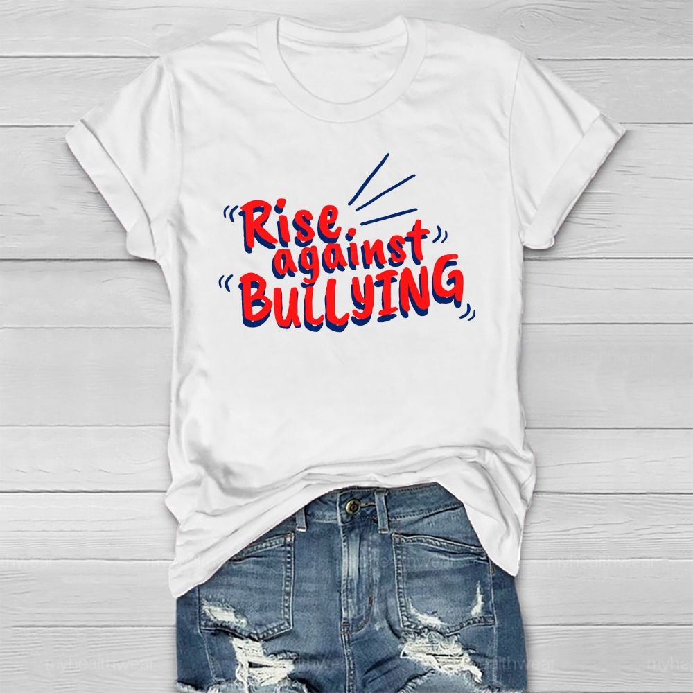 Rise Against Bullying Healthwear T-shirt