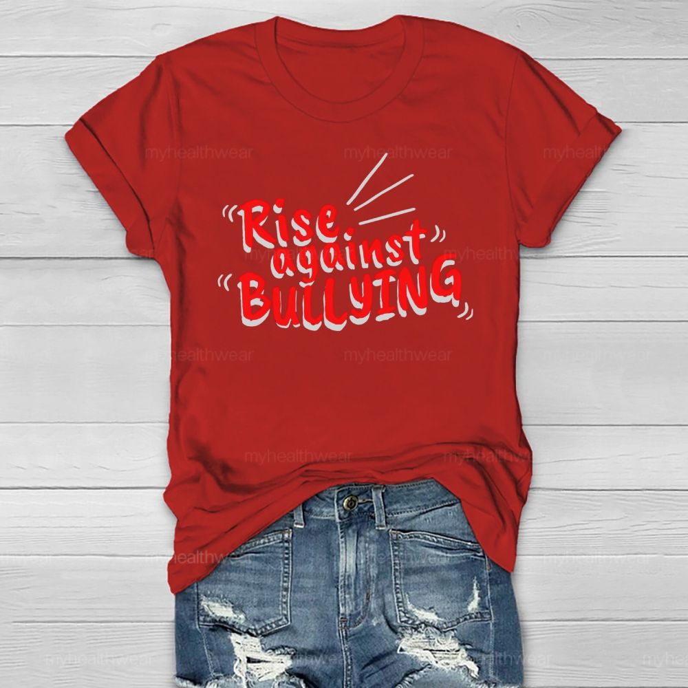 Rise Against Bullying Healthwear T-shirt