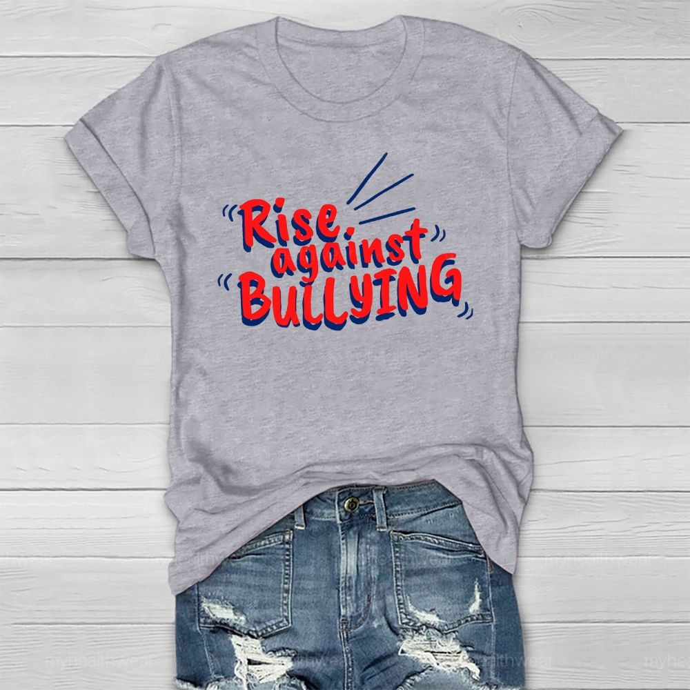 Rise Against Bullying Healthwear T-shirt