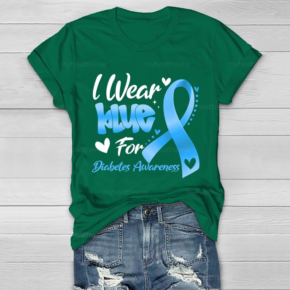 I Wear Blue For Diabetes Awareness Healthwear T-shirt