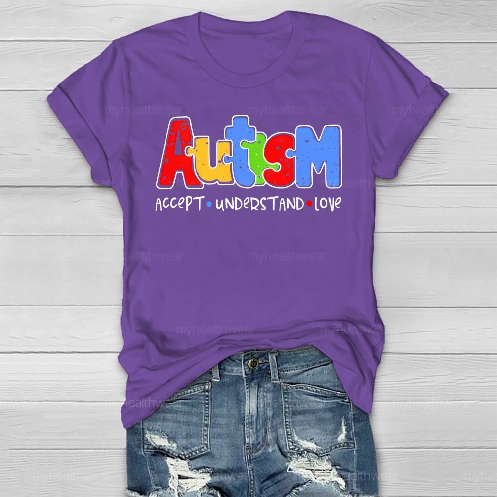 Autism Awareness Accept Understand Love Healthwear T-shirt
