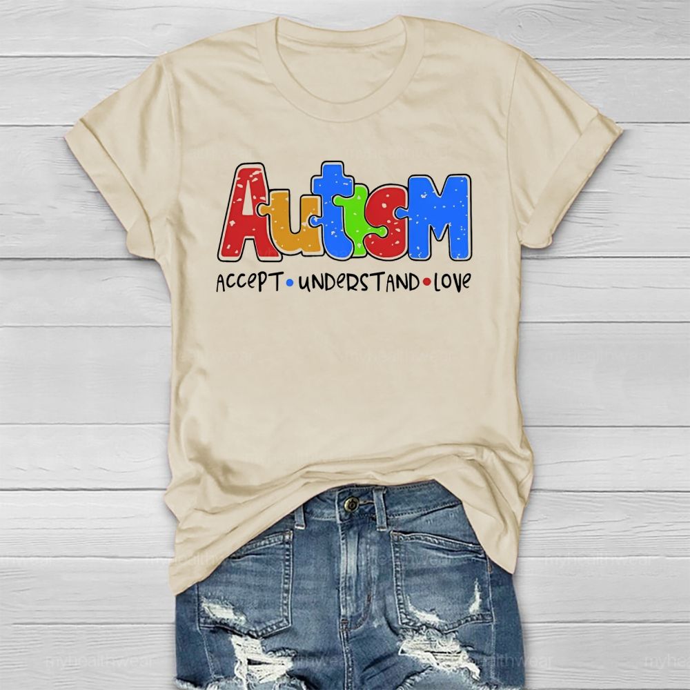 Autism Awareness Accept Understand Love Healthwear T-shirt