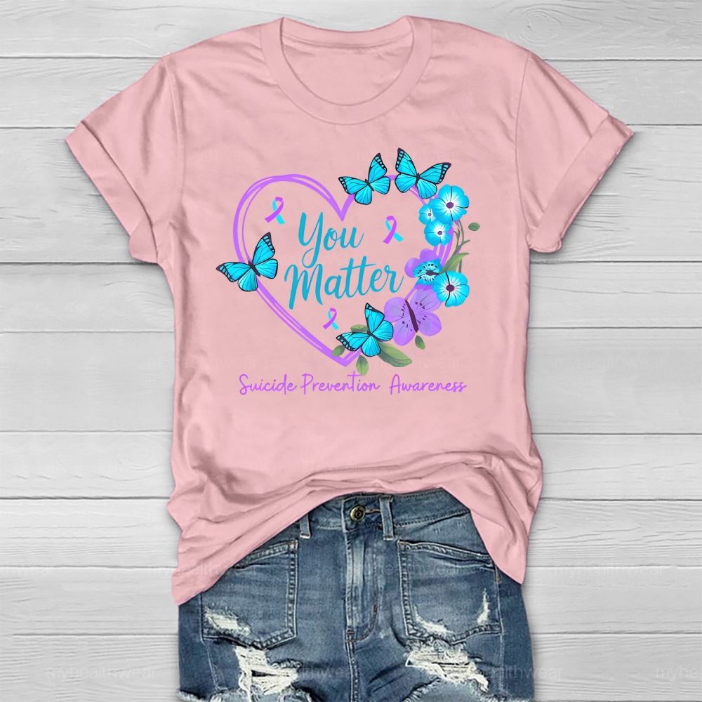 You Matter Suicide Prevention Awareness Teal Purple Heart Healthwear T-shirt