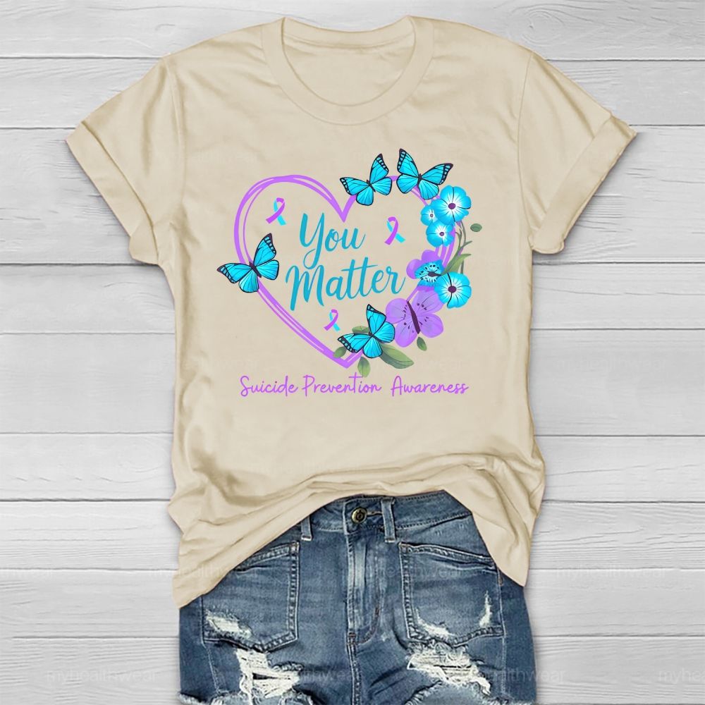 You Matter Suicide Prevention Awareness Teal Purple Heart Healthwear T-shirt