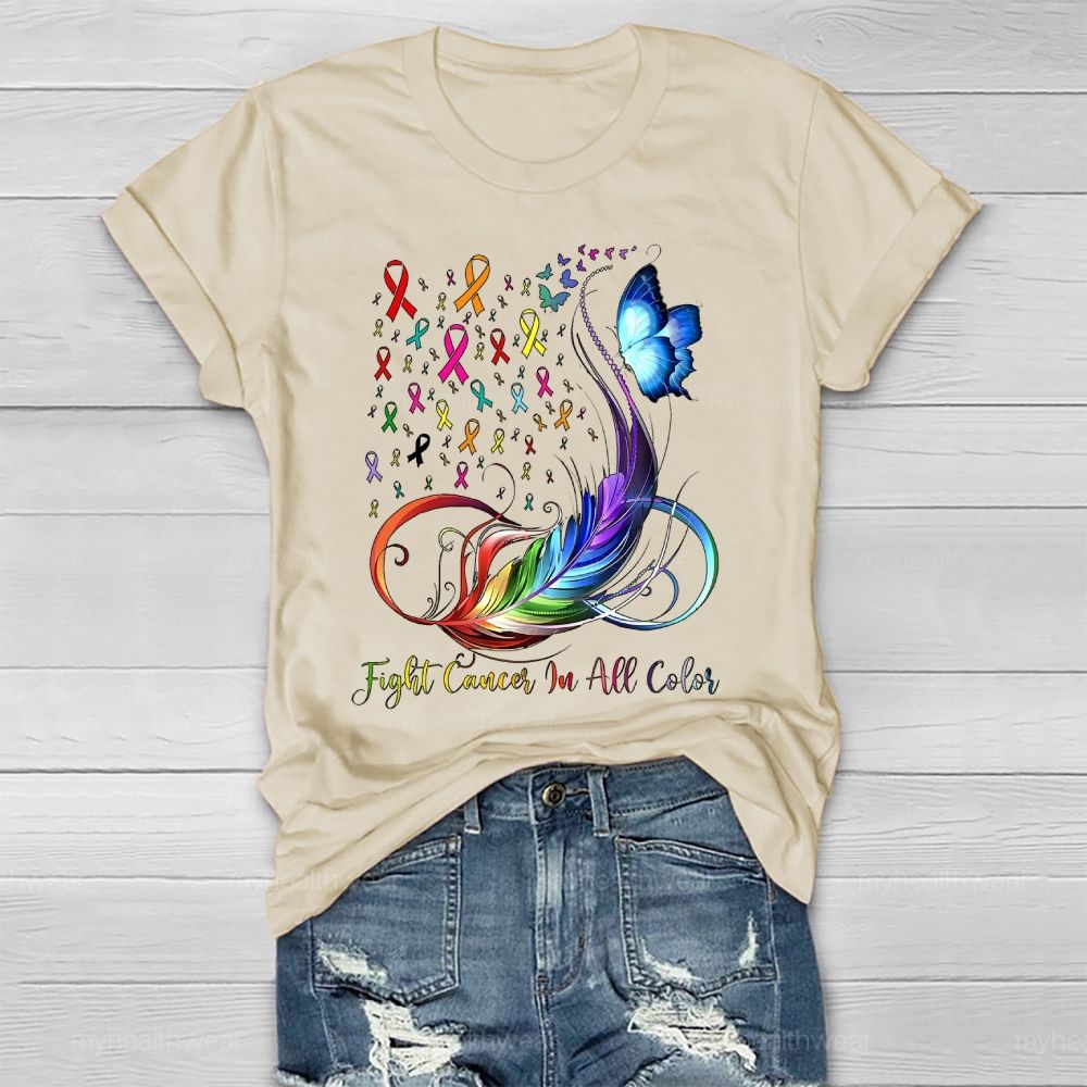 Fight Cancer In All Colors Feathers Butterflies Healthwear T-shirt