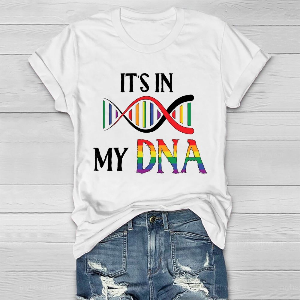 It's In My DNA Healthwear T-shirt