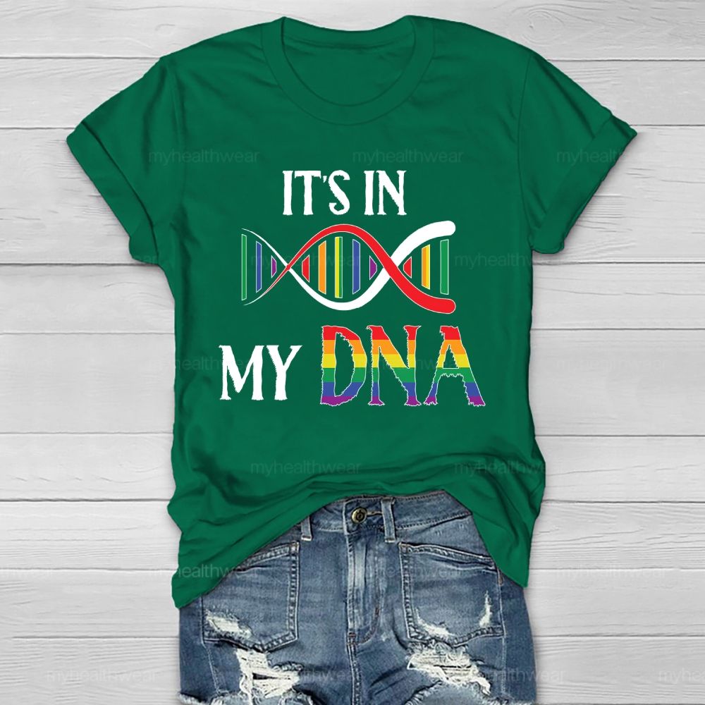 It's In My DNA Healthwear T-shirt