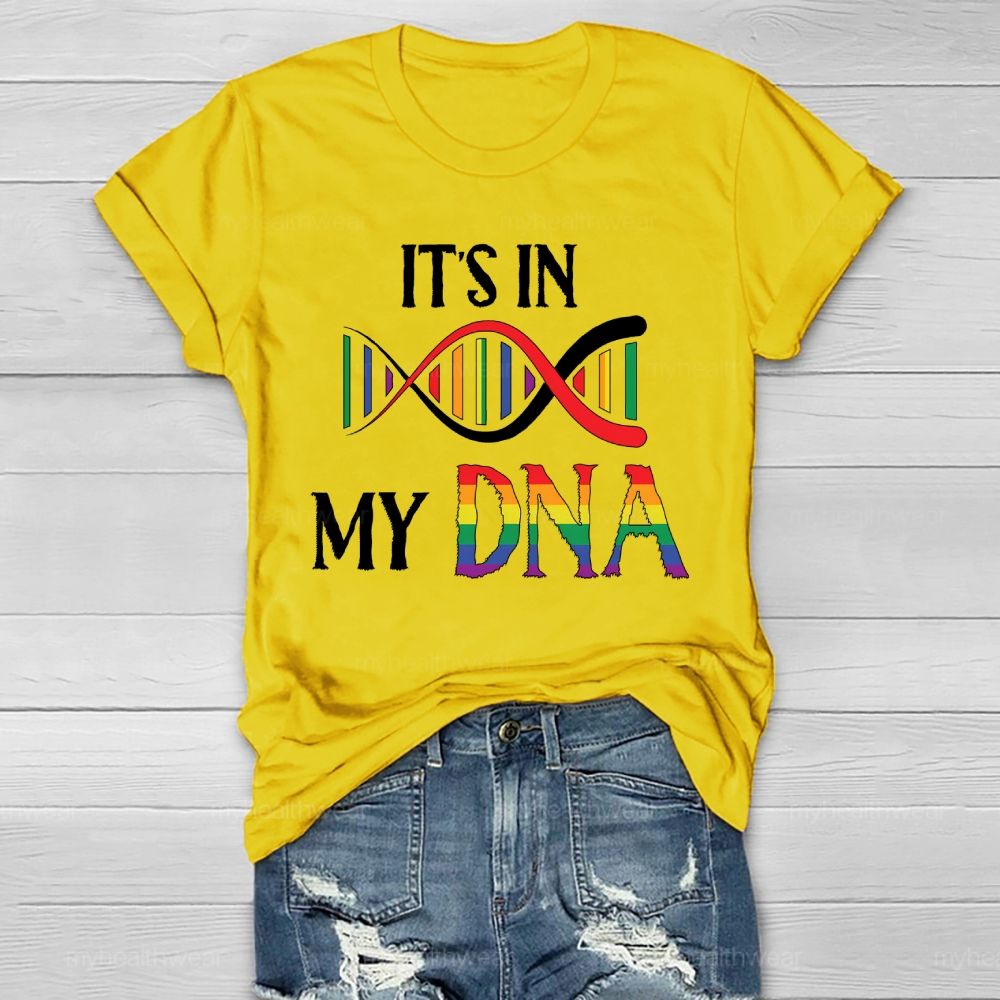 It's In My DNA Healthwear T-shirt