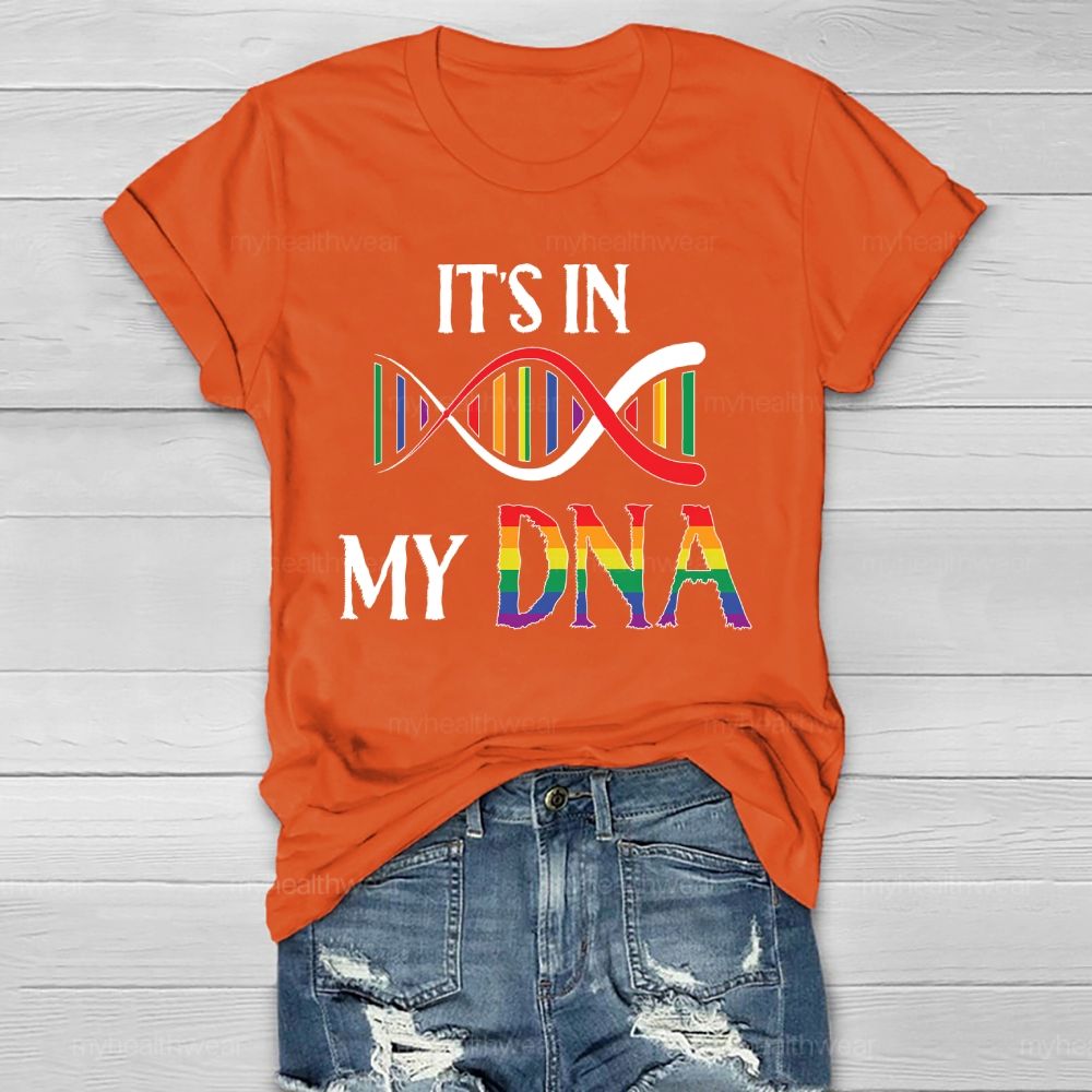 It's In My DNA Healthwear T-shirt