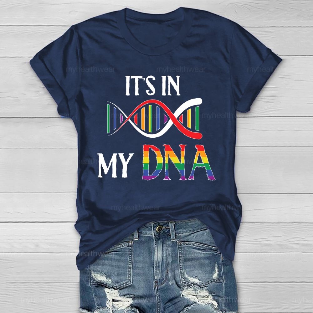 It's In My DNA Healthwear T-shirt