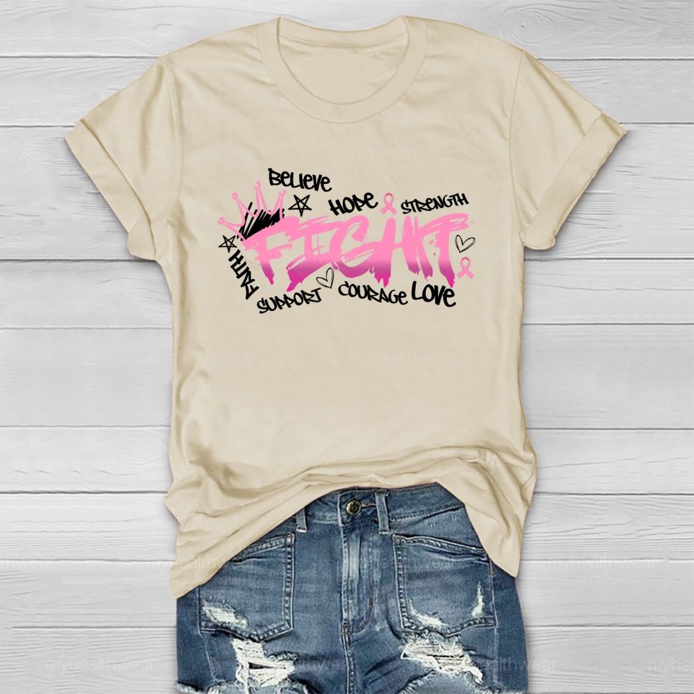 Fight Believe Hope Pink Ribbon  Healthwear T-shirt