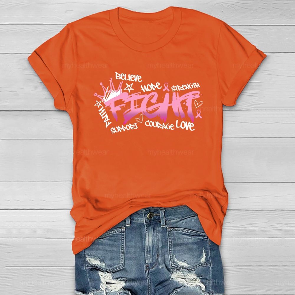 Fight Believe Hope Pink Ribbon  Healthwear T-shirt