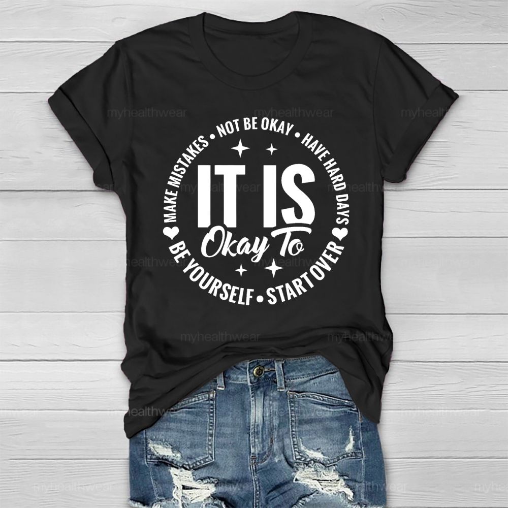 It's Ok To Not Be Ok Healthwear T-shirt