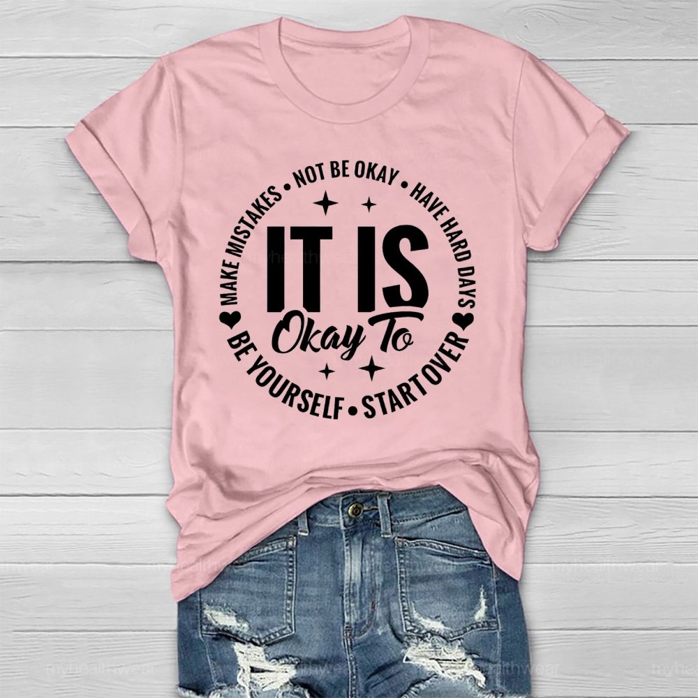 It's Ok To Not Be Ok Healthwear T-shirt