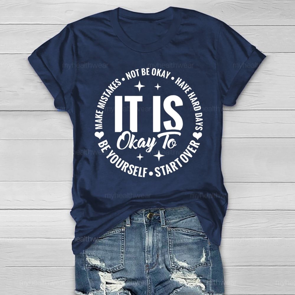 It's Ok To Not Be Ok Healthwear T-shirt