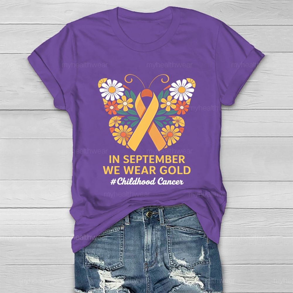 In September We Wear Gold Childhood Cancer Awareness Healthwear T-shirt