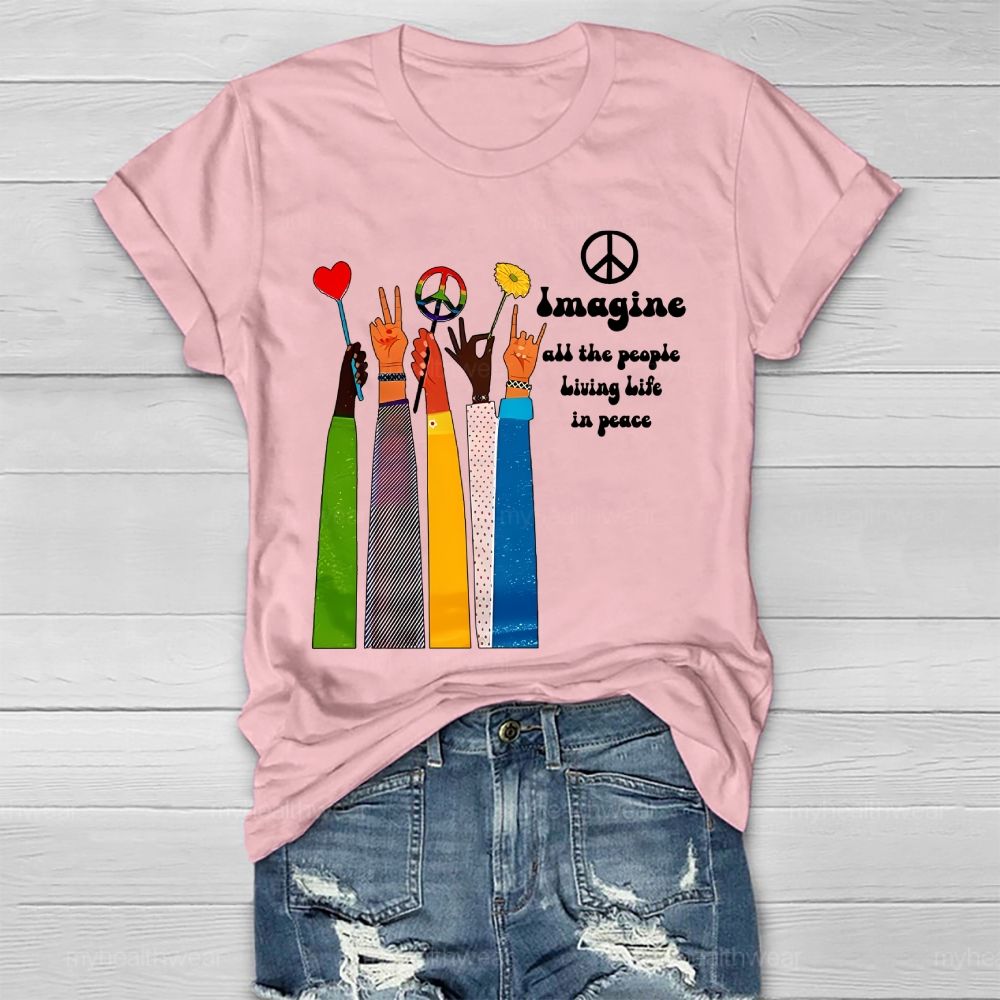 Imagine All The People Living Life In Peace Healthwear T-shirt
