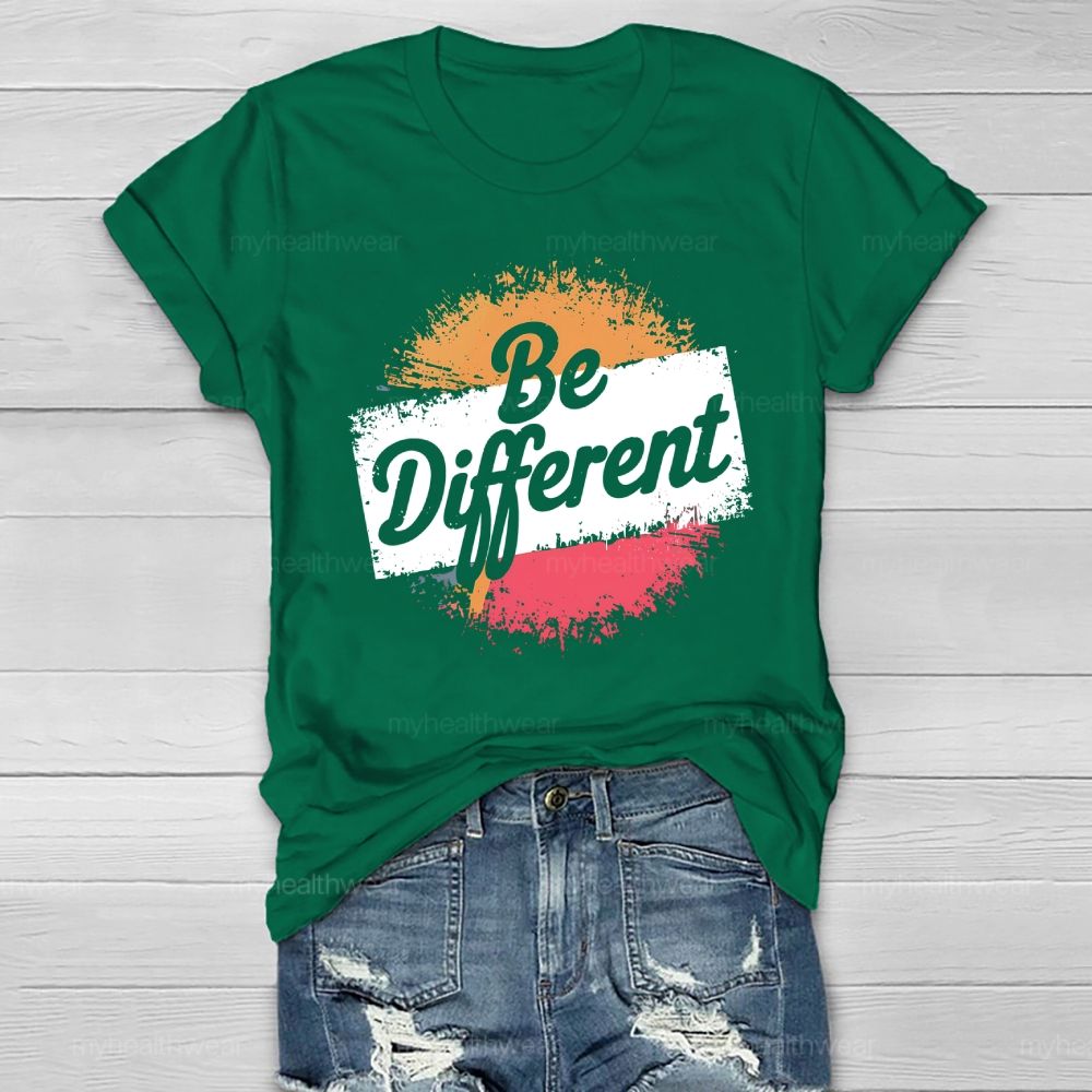 Be Different  Healthwear T-shirt