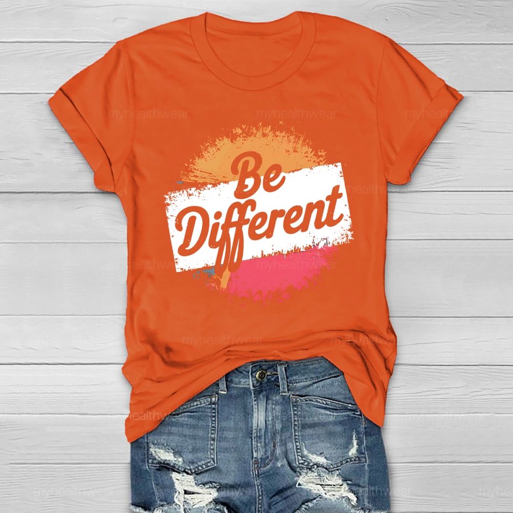 Be Different  Healthwear T-shirt