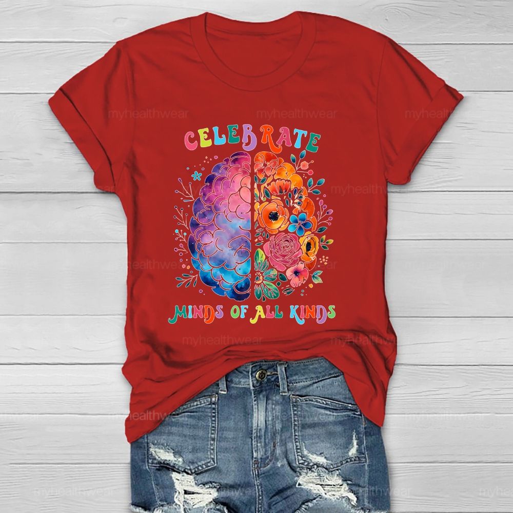 Celebrate Minds Of All Kinds Healthwear T-shirt