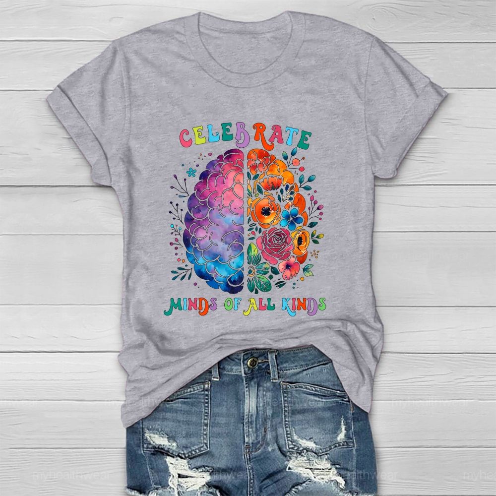 Celebrate Minds Of All Kinds Healthwear T-shirt