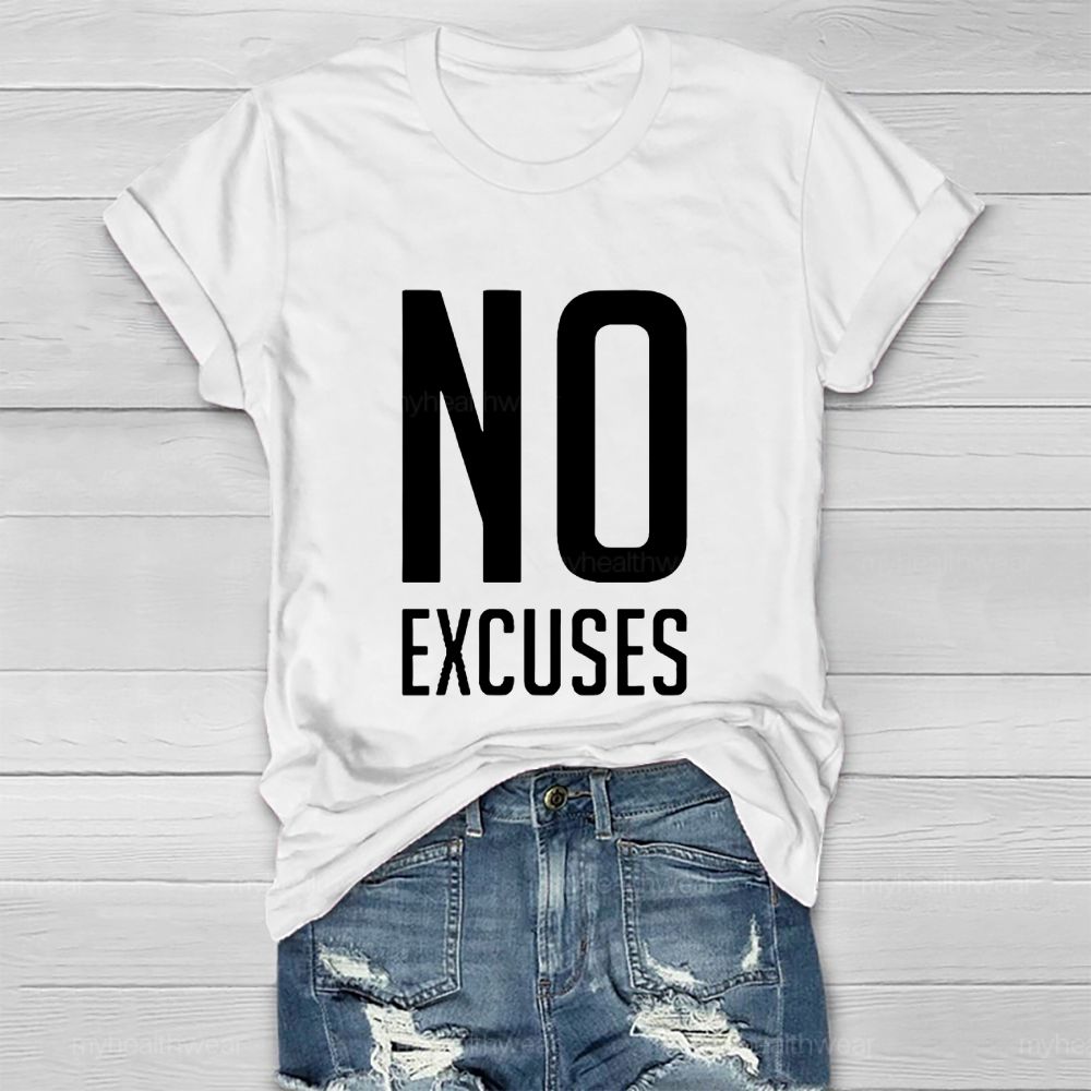 No Excuses Healthwear T-shirt