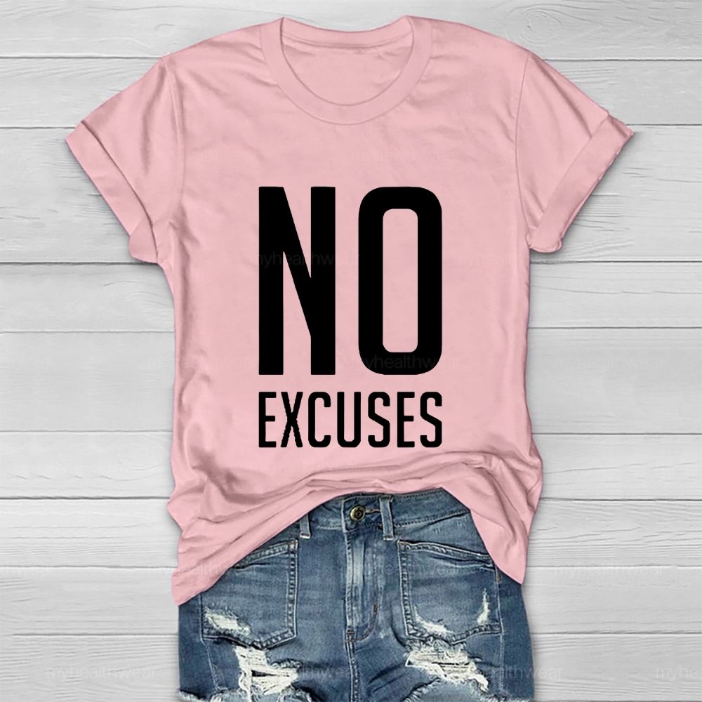 No Excuses Healthwear T-shirt