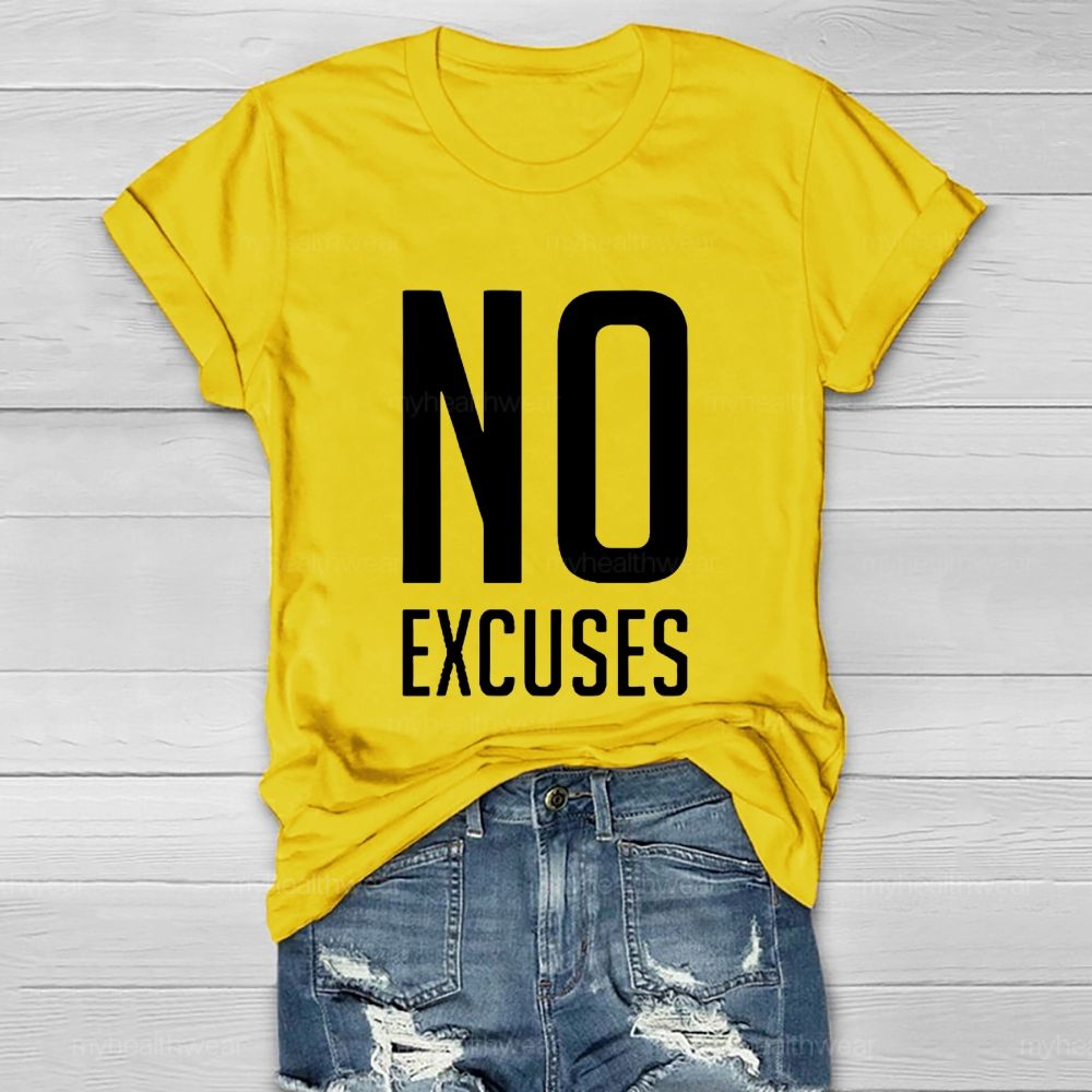 No Excuses Healthwear T-shirt