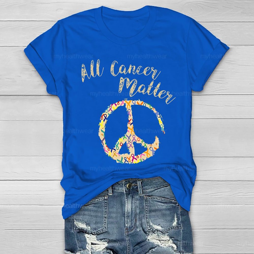 All Cancer Matter Healthwear T-shirt