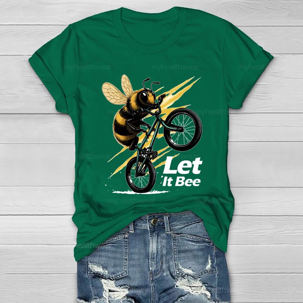 Let It Bee Healthwear T-shirt
