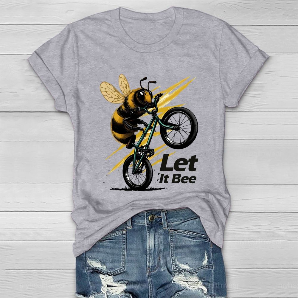 Let It Bee Healthwear T-shirt