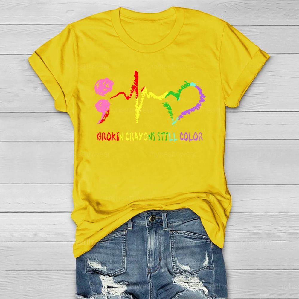 Broken Crayons Still Color Heartbeat Healthwear T-shirt