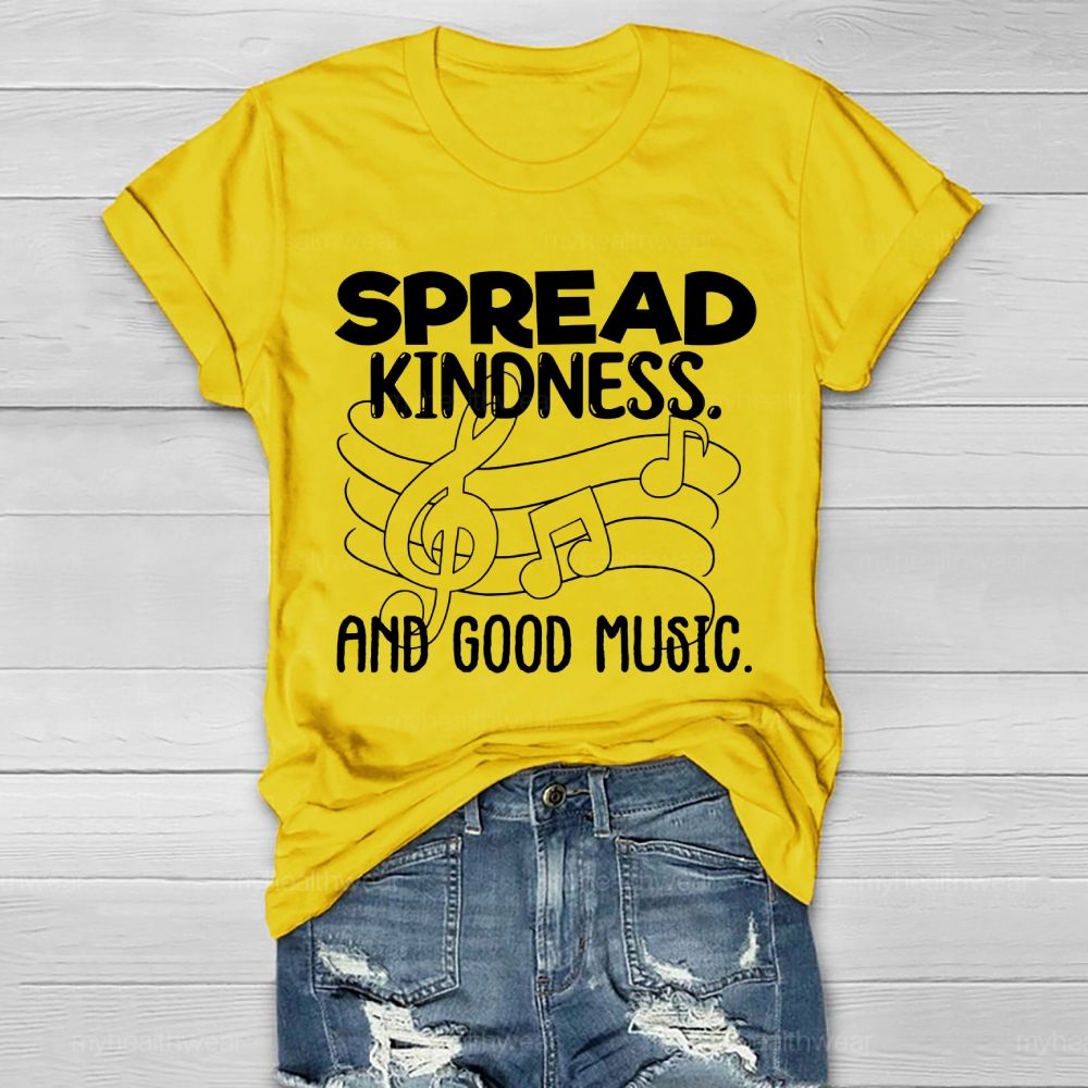 Spread Kindness And Good Music  Healthwear T-shirt
