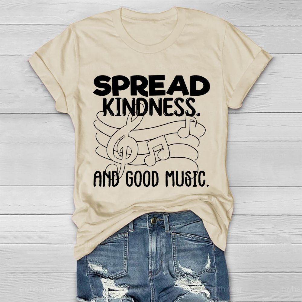Spread Kindness And Good Music  Healthwear T-shirt