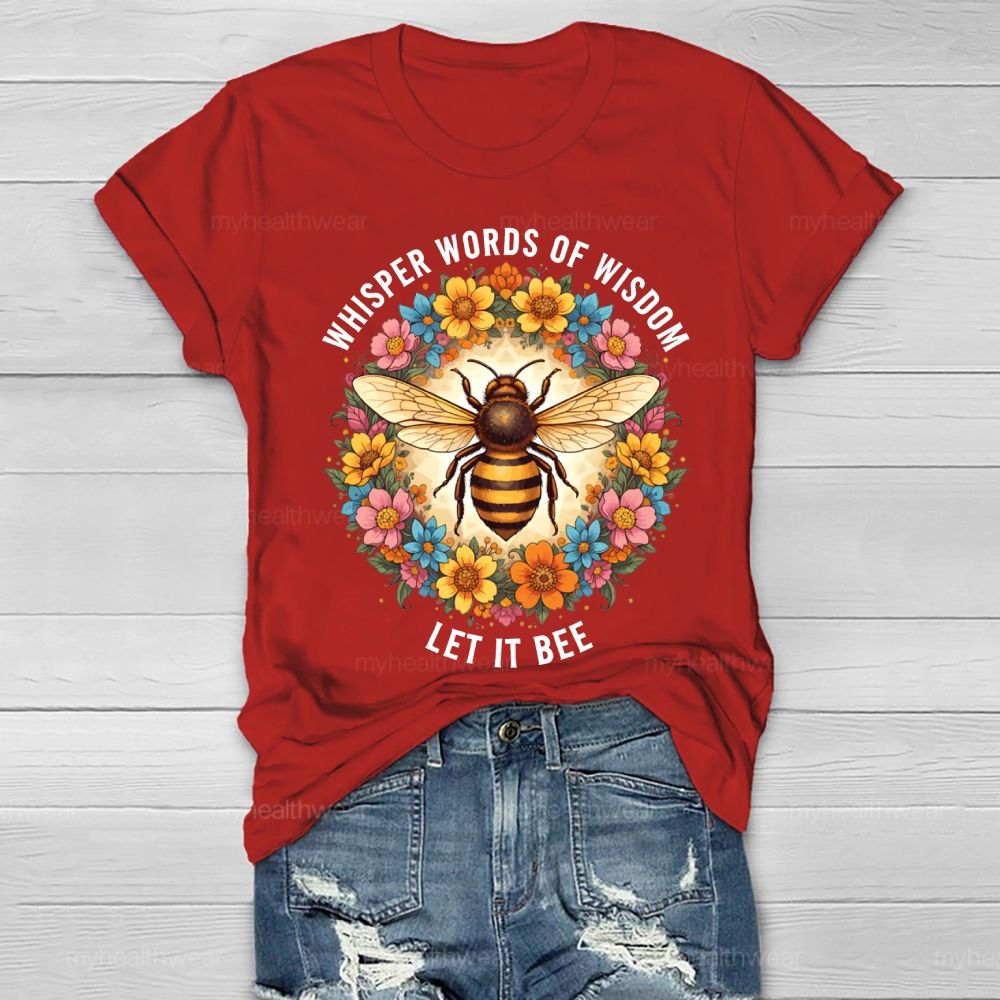 Whisper Words Of Wisdom Let It Be Graphic   Healthwear T-shirt