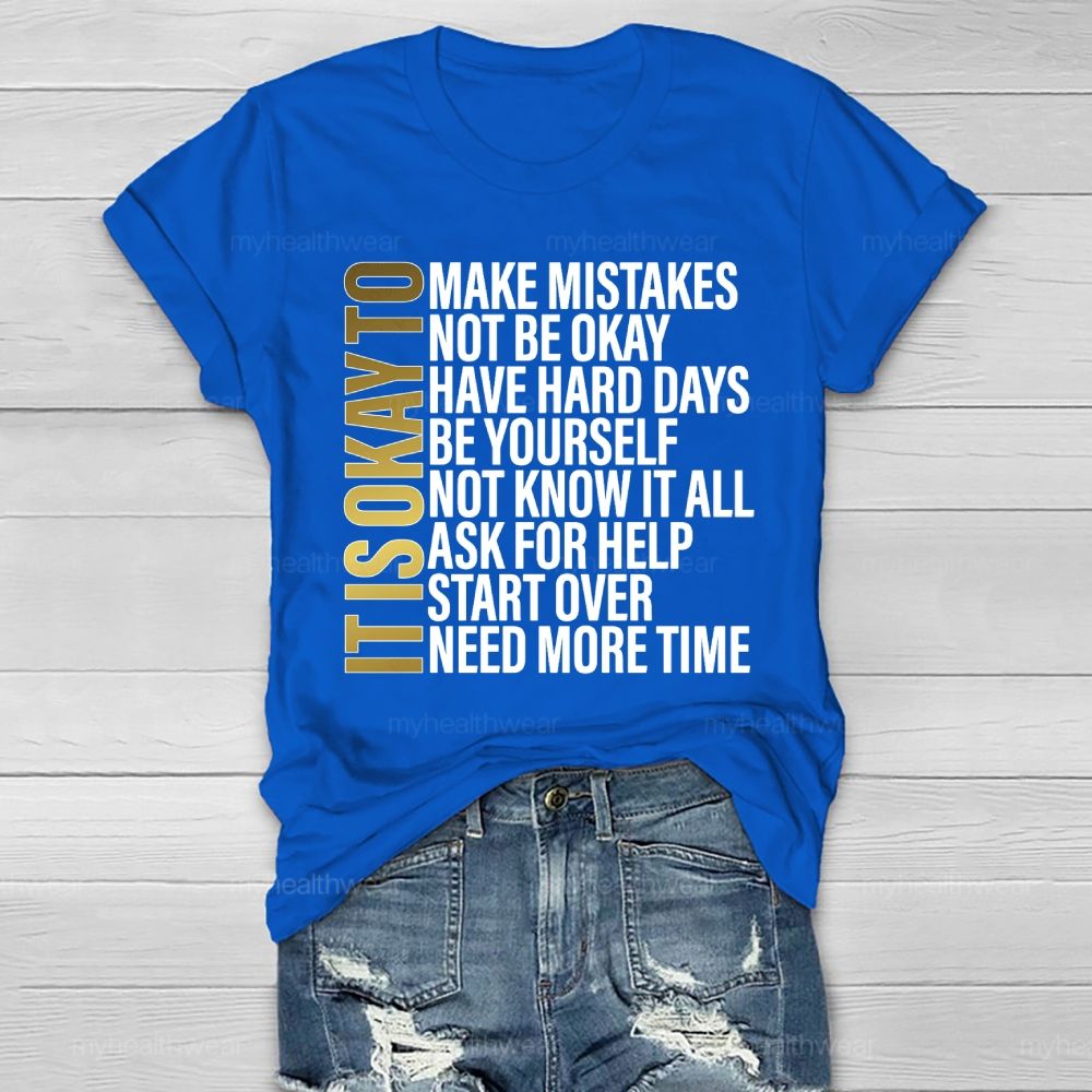It's Okay To Make Mistakes Healthwear T-shirt