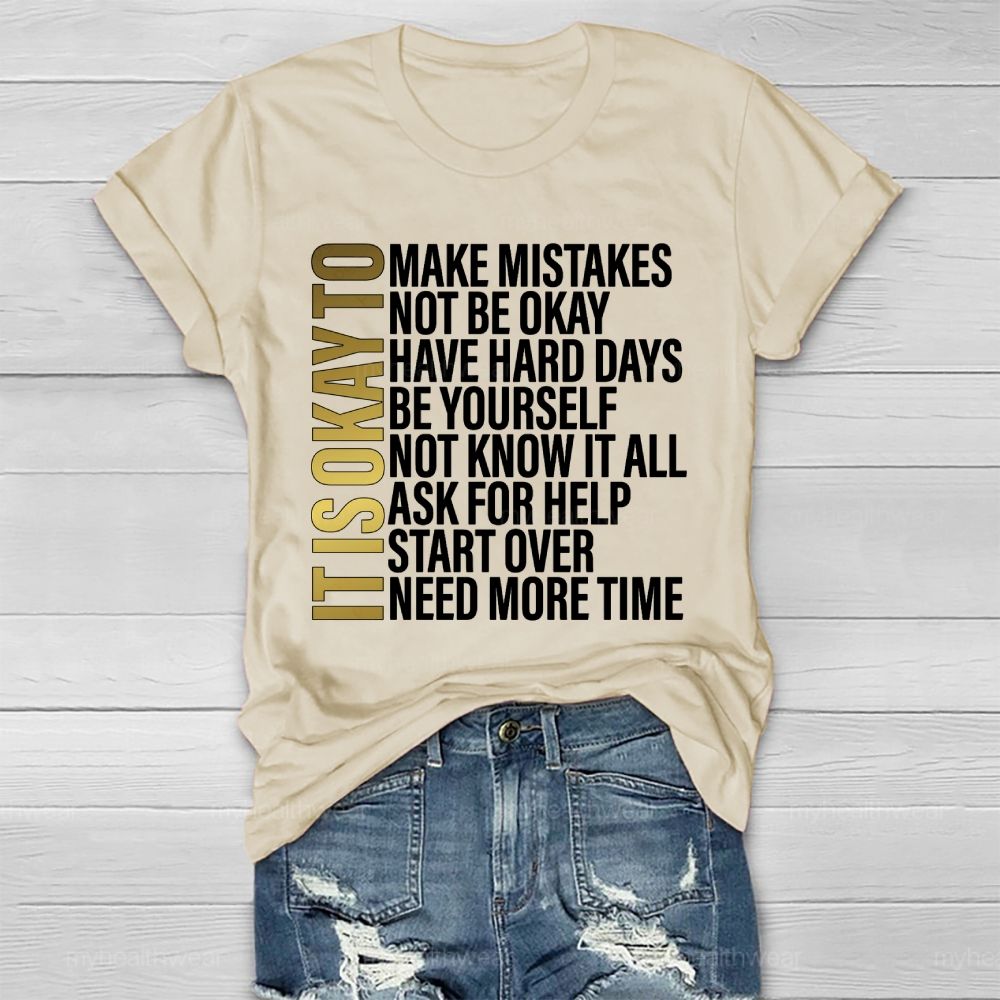 It's Okay To Make Mistakes Healthwear T-shirt