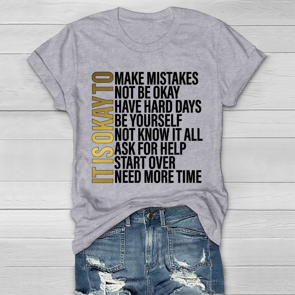 It's Okay To Make Mistakes Healthwear T-shirt