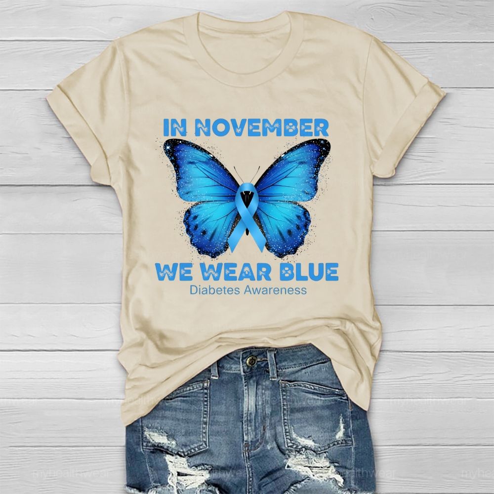In November We Wear Blue Diabetes Awareness Healthwear T-shirt