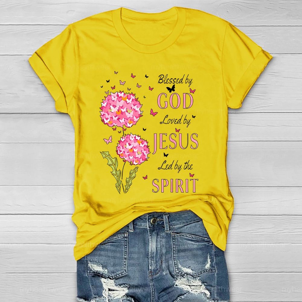Blessed By God Loved By Jesus Led By The Spirit Healthwear T-shirt