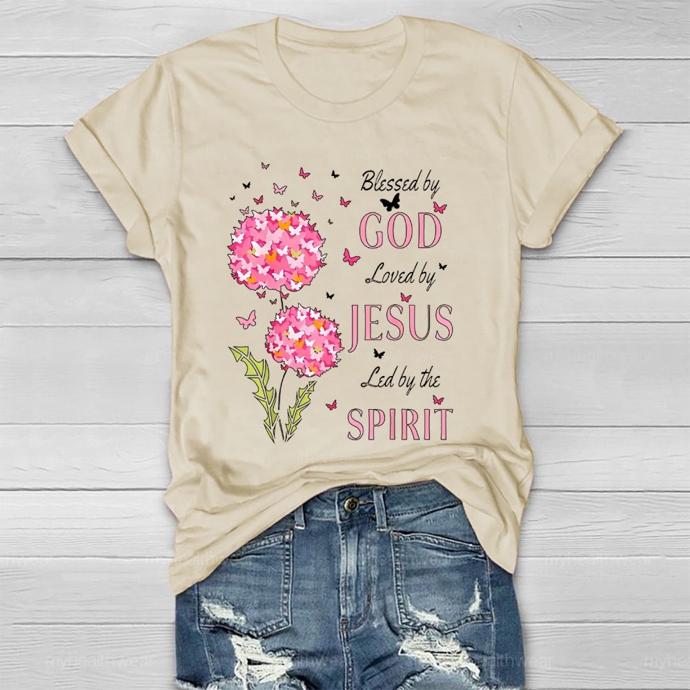 Blessed By God Loved By Jesus Led By The Spirit Healthwear T-shirt