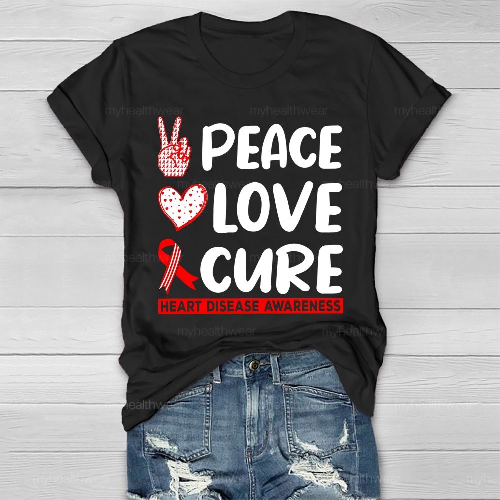 Peace Love Cure Heart Disease Awareness Healthwear T-shirt