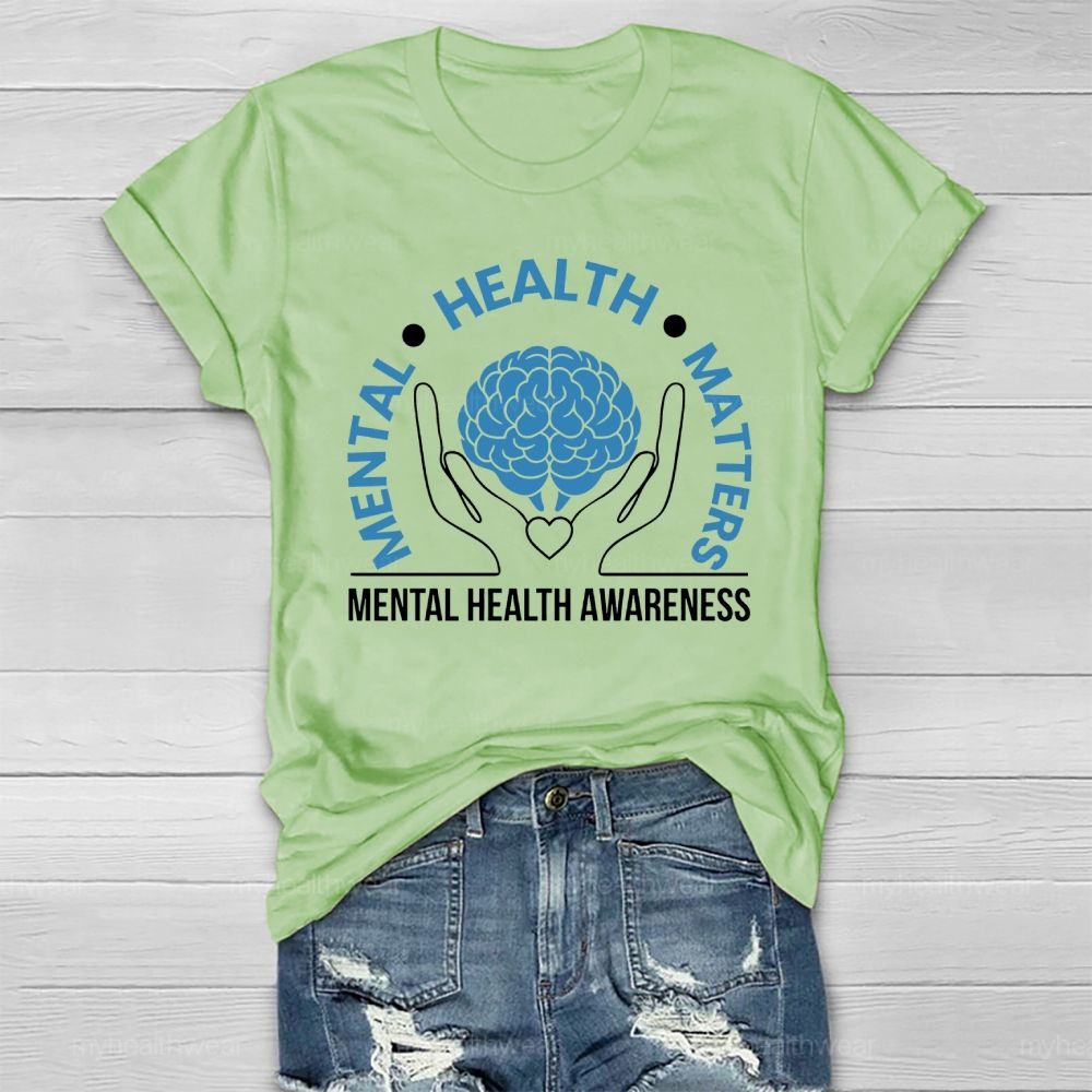 Mental Health Matters Awareness Healthwear T-shirt