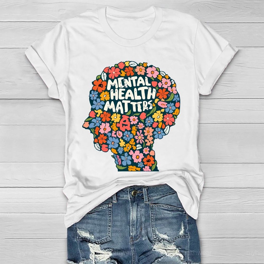 Mental Health Matters Flower Brain Healthwear T-shirt